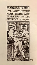 Load image into Gallery viewer, The Northern Art Workers’ Guild and the Arts and Crafts movement in Manchester Book