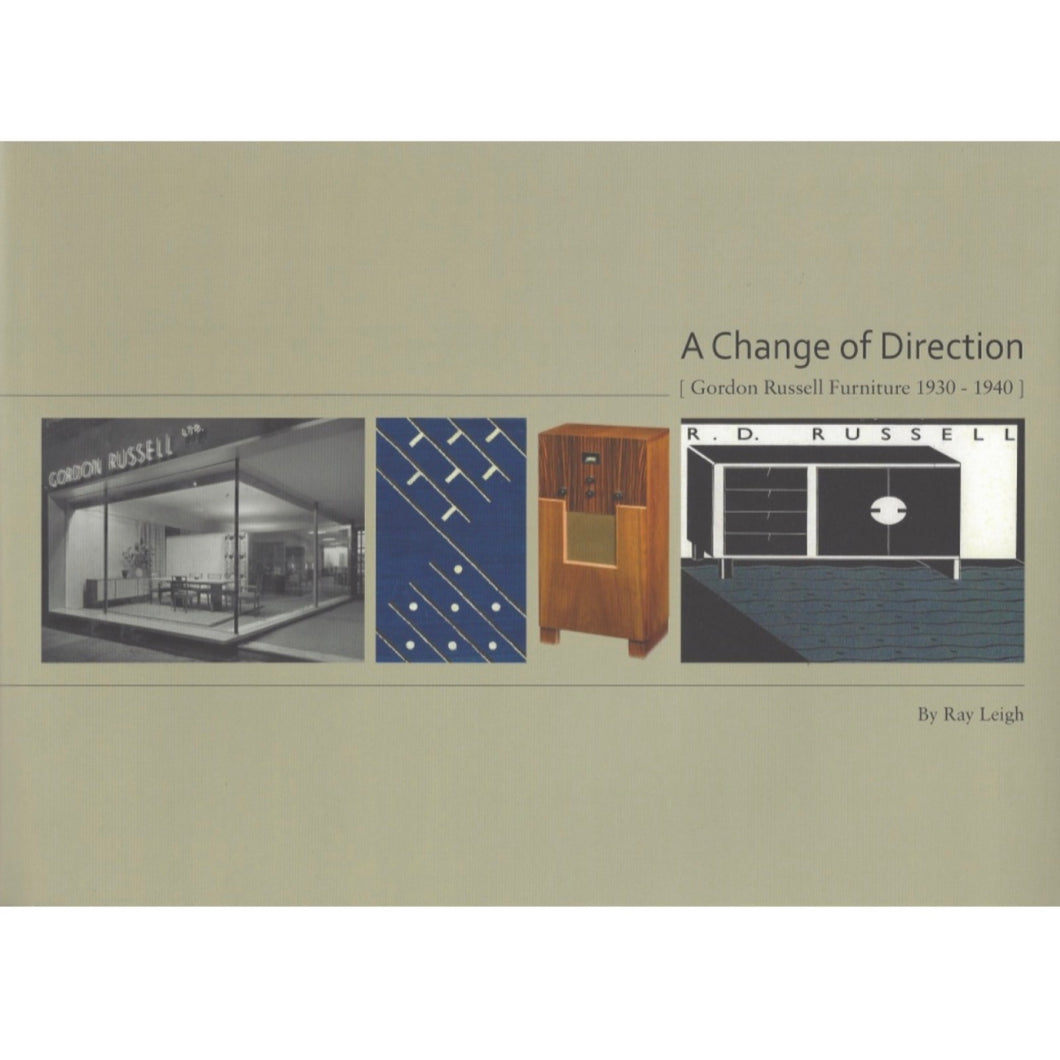 A Change of Direction: Gordon Russell Furniture 1930-1940
