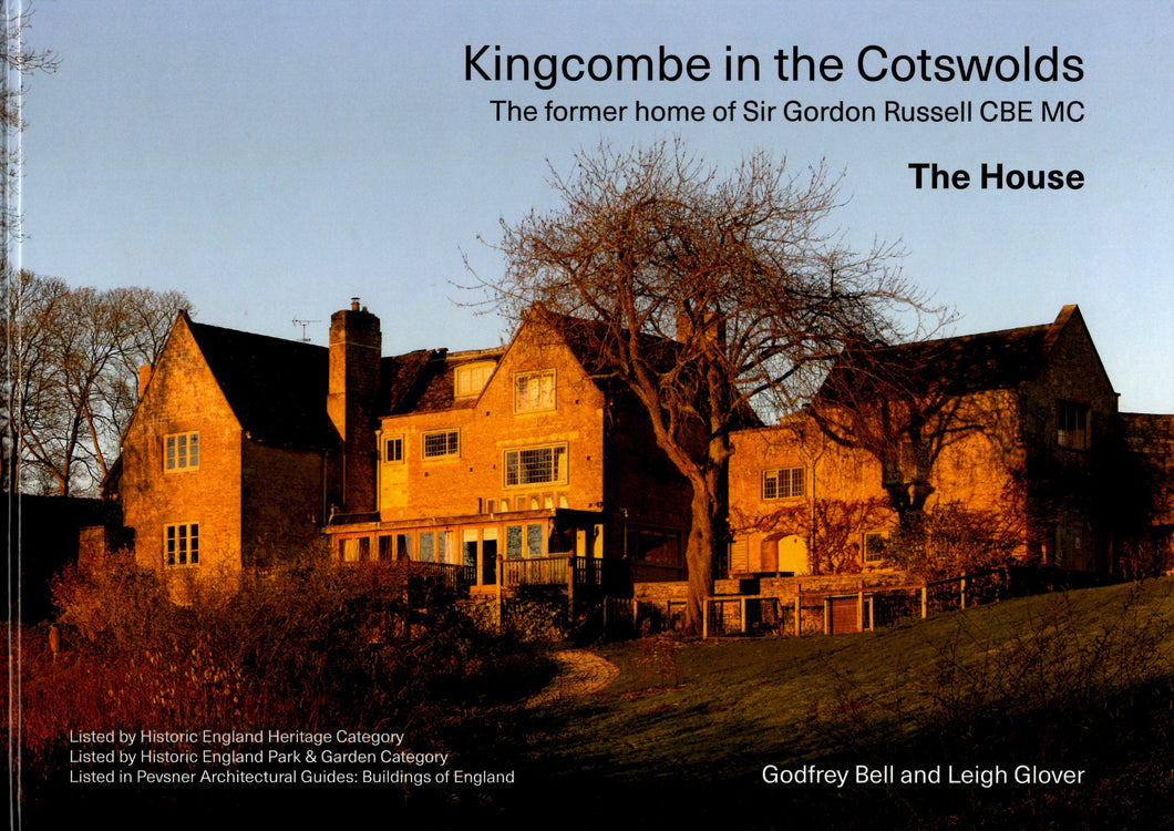 Kingcombe in the Cotswolds: The House