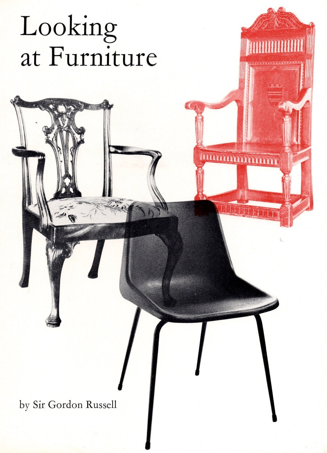 Looking at Furniture by Sir Gordon Russell
